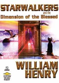 STARWALKERS AND THE DIMENSION OF THE BLESSED